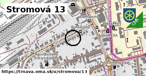 Stromová 13, Trnava
