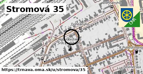 Stromová 35, Trnava