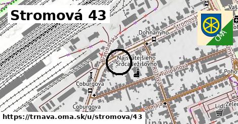 Stromová 43, Trnava