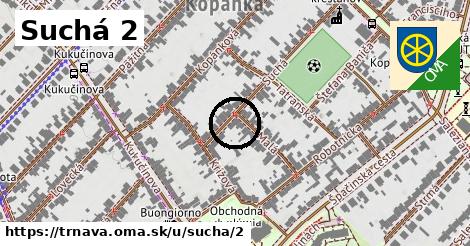 Suchá 2, Trnava