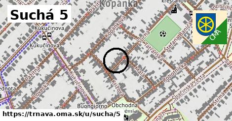 Suchá 5, Trnava