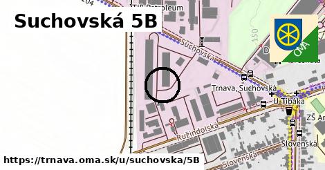 Suchovská 5B, Trnava