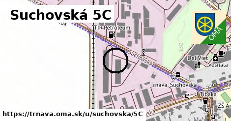 Suchovská 5C, Trnava