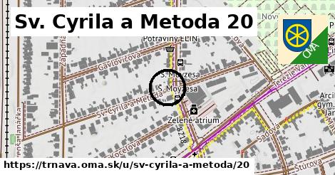 Sv. Cyrila a Metoda 20, Trnava