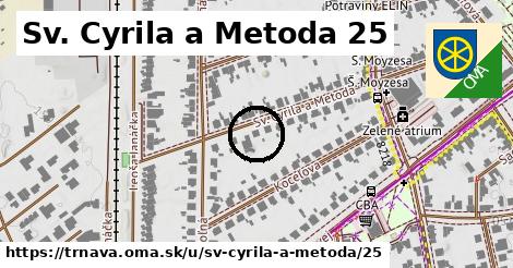 Sv. Cyrila a Metoda 25, Trnava