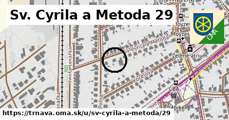 Sv. Cyrila a Metoda 29, Trnava