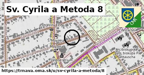 Sv. Cyrila a Metoda 8, Trnava