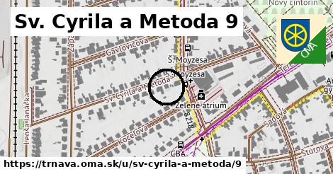 Sv. Cyrila a Metoda 9, Trnava