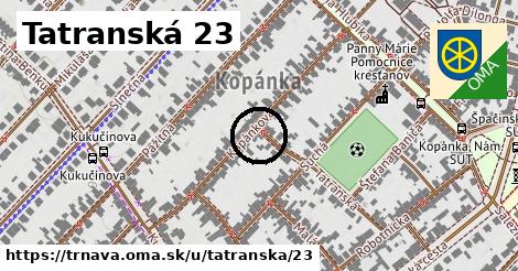 Tatranská 23, Trnava
