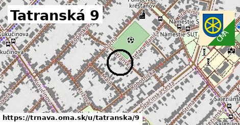 Tatranská 9, Trnava