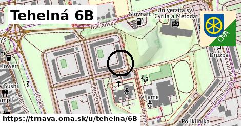 Tehelná 6B, Trnava