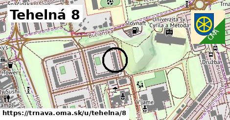 Tehelná 8, Trnava