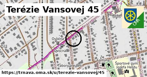 Terézie Vansovej 45, Trnava