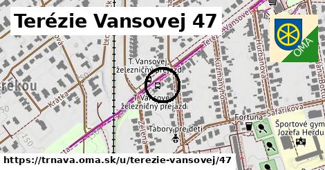 Terézie Vansovej 47, Trnava