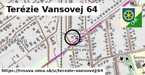 Terézie Vansovej 64, Trnava