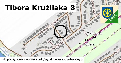 Tibora Kružliaka 8, Trnava