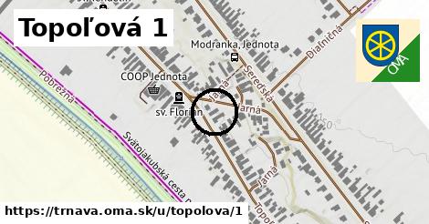 Topoľová 1, Trnava