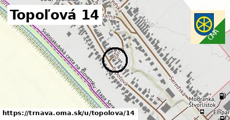 Topoľová 14, Trnava