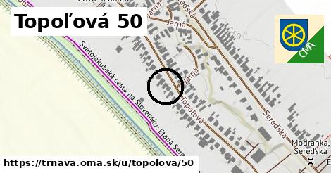 Topoľová 50, Trnava