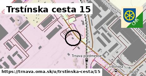 Trstínska cesta 15, Trnava