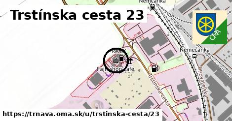 Trstínska cesta 23, Trnava