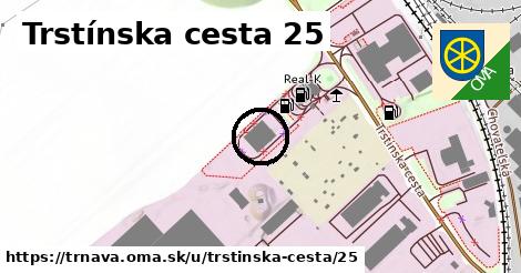 Trstínska cesta 25, Trnava