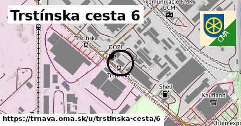 Trstínska cesta 6, Trnava