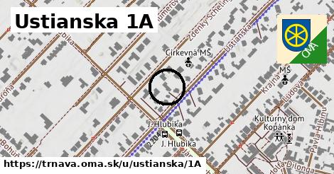 Ustianska 1A, Trnava