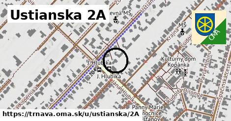 Ustianska 2A, Trnava