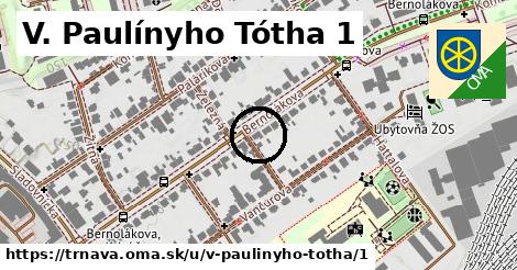 V. Paulínyho Tótha 1, Trnava