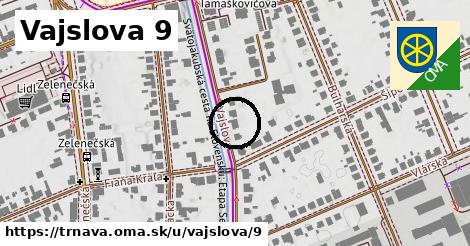 Vajslova 9, Trnava