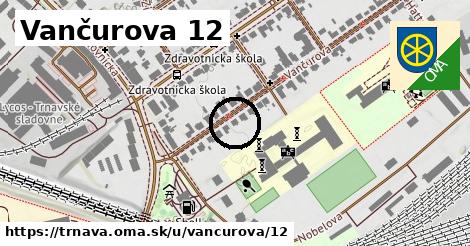 Vančurova 12, Trnava