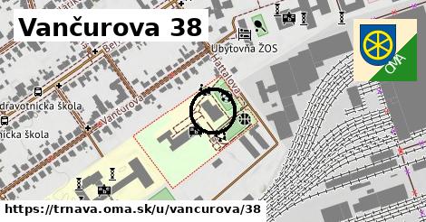 Vančurova 38, Trnava