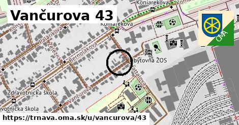 Vančurova 43, Trnava