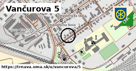 Vančurova 5, Trnava