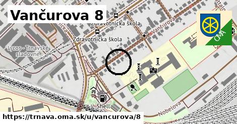 Vančurova 8, Trnava