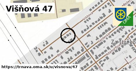 Višňová 47, Trnava