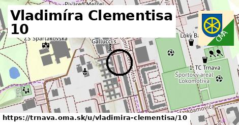 Vladimíra Clementisa 10, Trnava