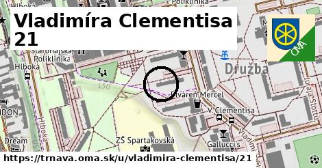 Vladimíra Clementisa 21, Trnava