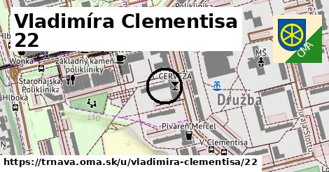 Vladimíra Clementisa 22, Trnava