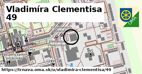 Vladimíra Clementisa 49, Trnava