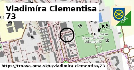 Vladimíra Clementisa 73, Trnava