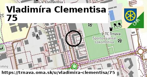 Vladimíra Clementisa 75, Trnava