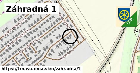 Záhradná 1, Trnava