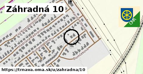 Záhradná 10, Trnava