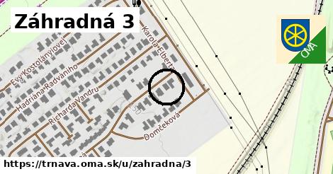 Záhradná 3, Trnava