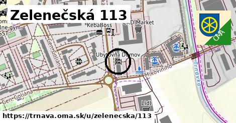 Zelenečská 113, Trnava