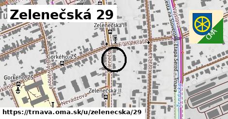 Zelenečská 29, Trnava