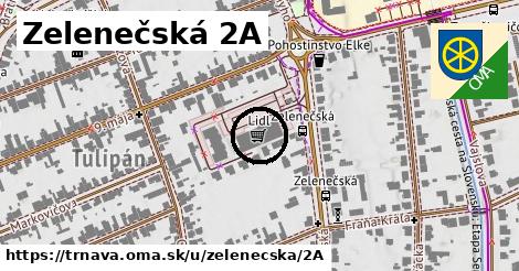 Zelenečská 2A, Trnava