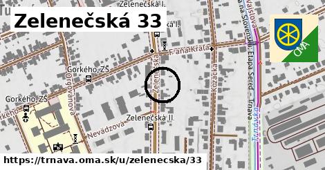 Zelenečská 33, Trnava